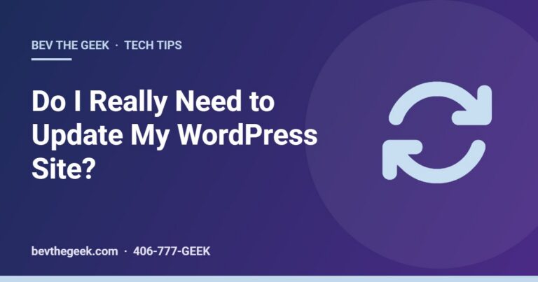 Do I Really Need to Update My WordPress Site?